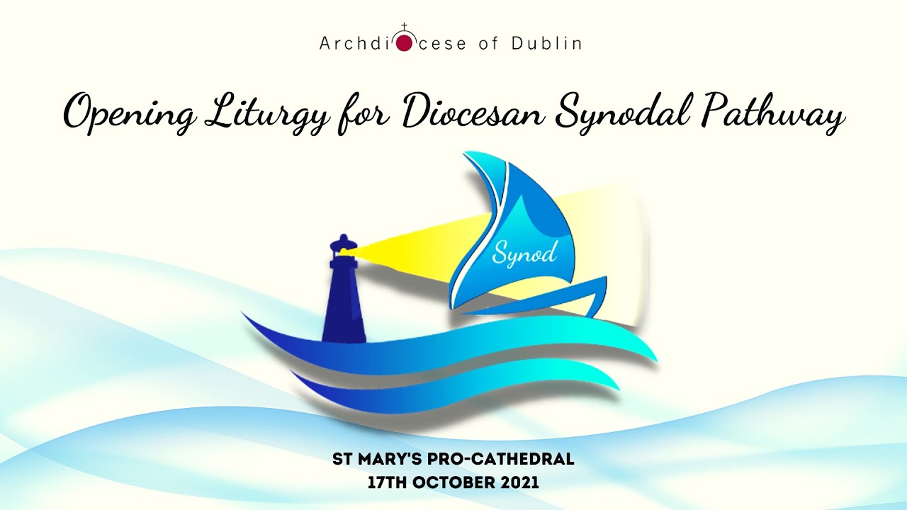 Opening Liturgy for the Diocesan Synodal Pathway