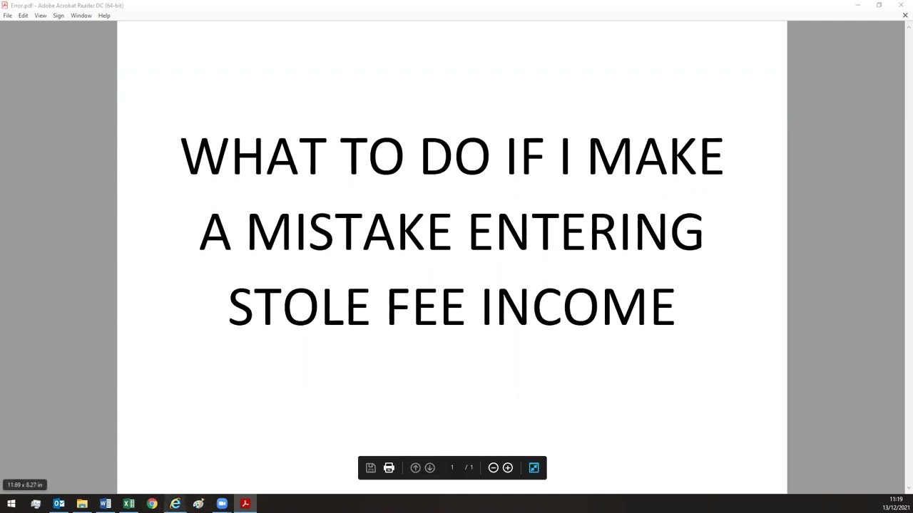 WHAT TO DO IF I MAKE A MISTAKE ENTERING STOLE FEE INCOME