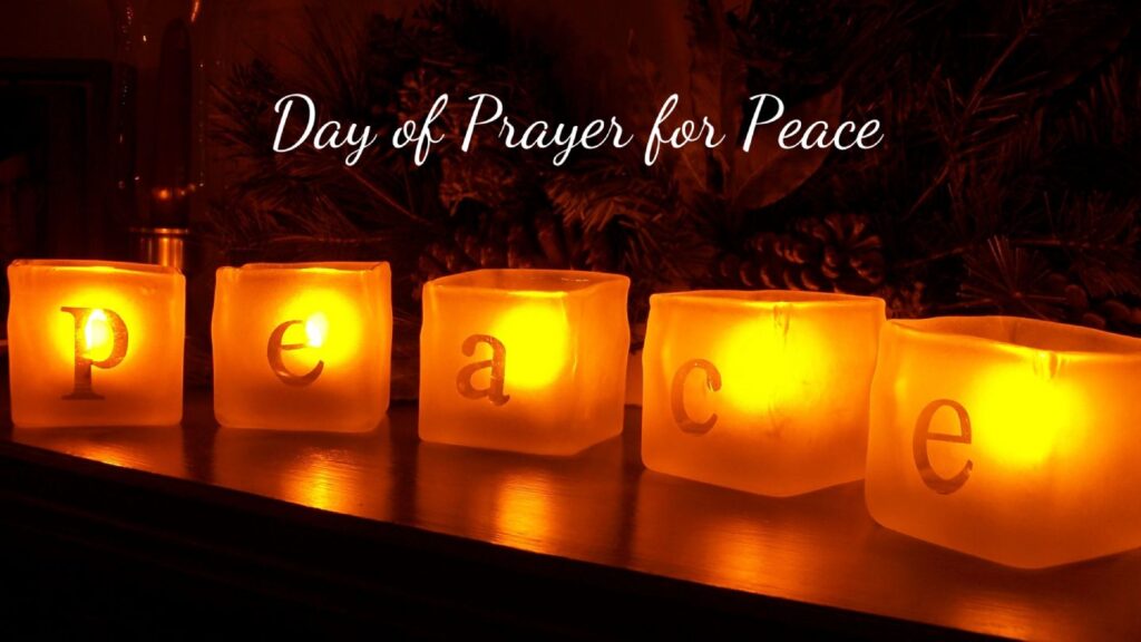 A poster for the "Day of Prayer for Peace" containing a photo of 5 candles spelling out the word peace