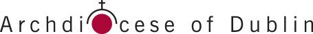 Archdiocese of Dublin logo with Archdiocese of Dublin written in black writing and the O in Archdiocese a red circle with a black cross over it.