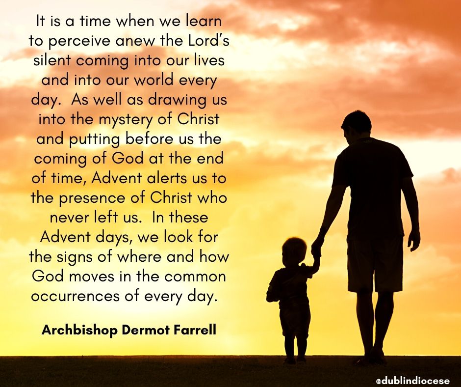 Graphic of a man holding a young boy's hand walking into a yellow and orange sky with a quote from Archbishop Dermot Farrell located to the left.