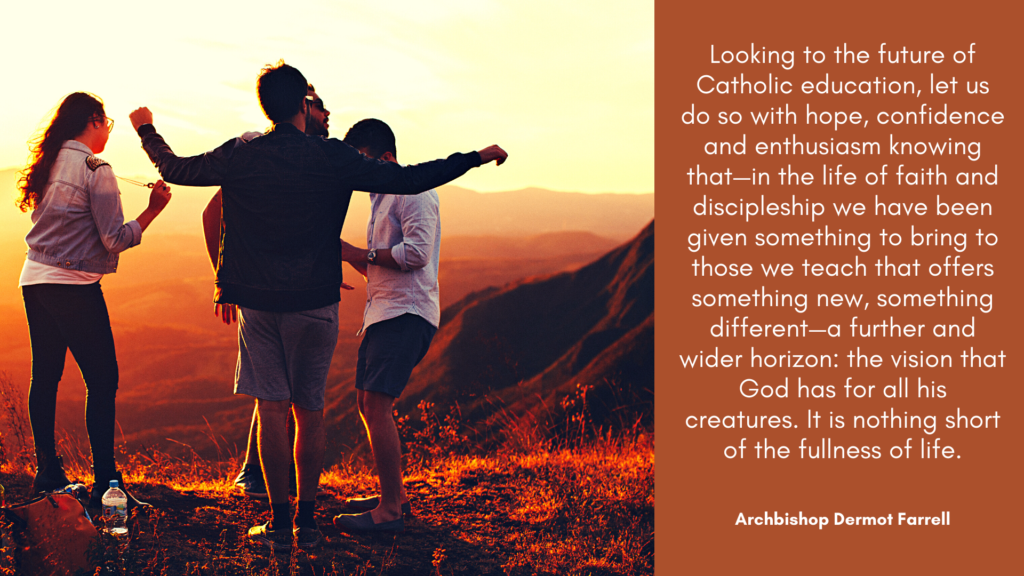 Graphic of a group of young people standing on grass which is golden due to the sun with valleys to the right and on the right of the graphic is one of Archbishop Dermot Farrell's quotes.