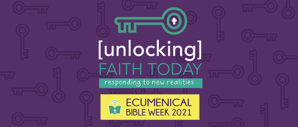 Graphic with a purple background with keys and on the graphic it says "unlocking faith today responding to new realities, ecumenical Bible week 2021".