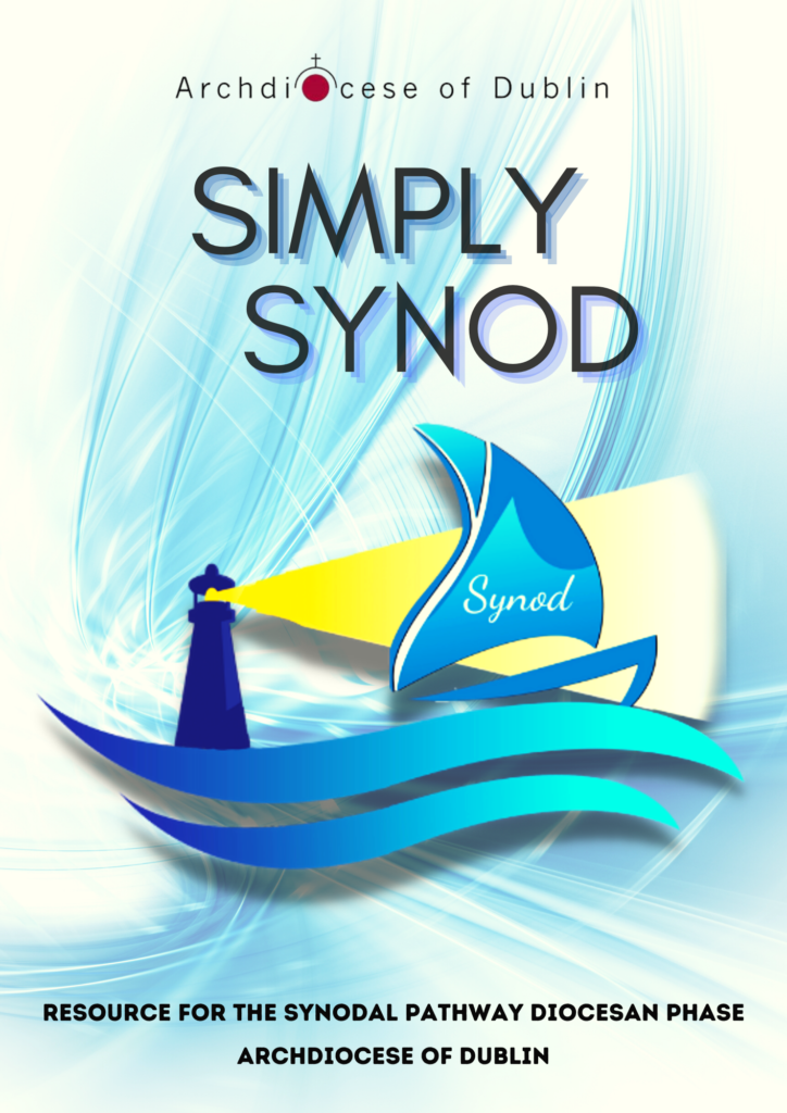 Graphic of the resource for the synodal pathway diocesan phase from the archdiocese of Dublin which featured the Archdiocese of Dublin logo and the Synod logo.