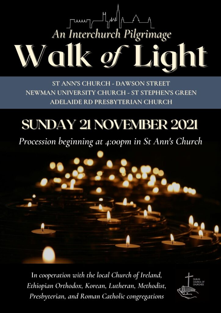 Graphic inviting people to the walk of light which took place on Sunday 21st of November 2021. The graphic shows a group of lit candles and the Dublin council of churches logo.
